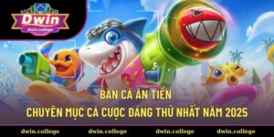 Bắn Cá Ăn Tiền
