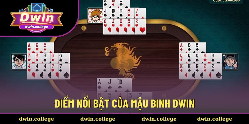 Mậu Binh - Săn Tiền Online Không Giới Hạn Cực Đã 24h 1 Ưu điểm của chuyên mục mậu binh DWIN