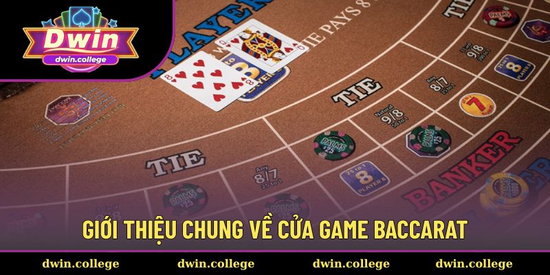 Tổng quan về chuyên mục baccarat