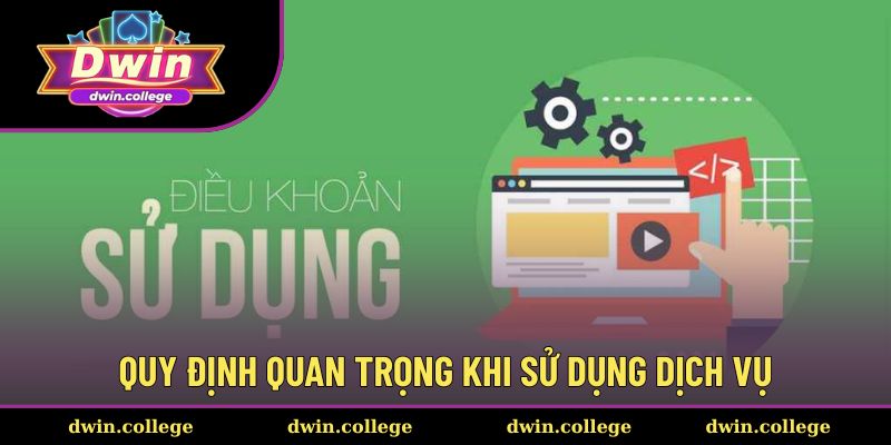 Điều Khoản Sử Dụng 2 Những nguyên tắc bạn cần biết