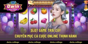 Slot game trái cây