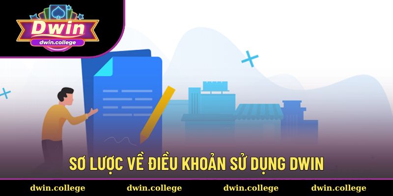 Điều Khoản Sử Dụng 1 Tổng quan về điều khoản sử dụng dwin